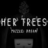 HER TREES -PUZZLE DREAM Icon