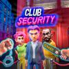 I Am Security: Night Club Game Icon