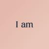I am - Sprüche für Selbstliebe Icon
