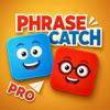 PhraseCatch Pro - Catch Phrase Icon