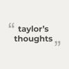 Taylor's Thoughts - Quotes Icon